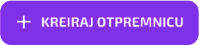 kreiraj otpremnicu dugme